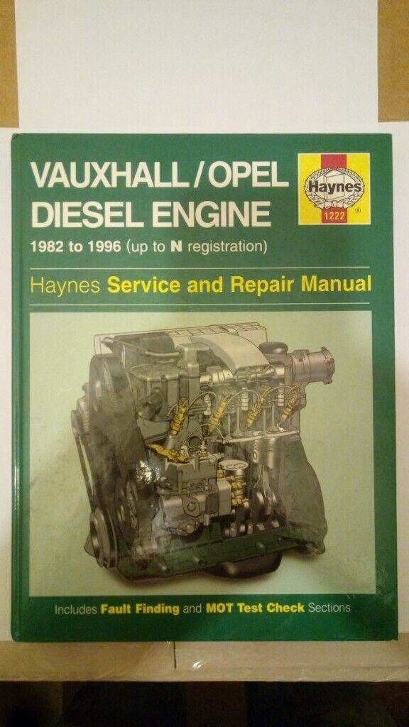 Haynes Vauxhall / Opel Diesel Engine 1982 to 1996 ( up to N registration )