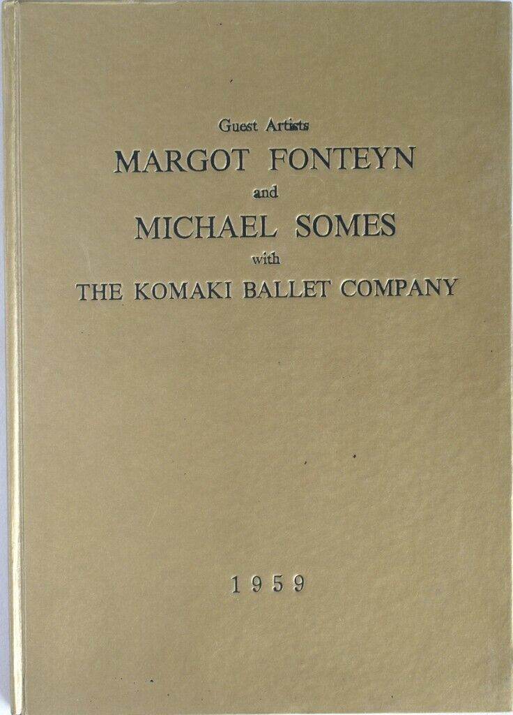 Margot Fonteyn and The Komaki Ballet Company Commemorative Program 1959