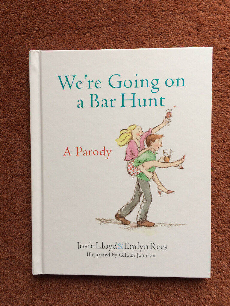 WE'RE GOING ON A BAR HUNT BOOK  PARODY