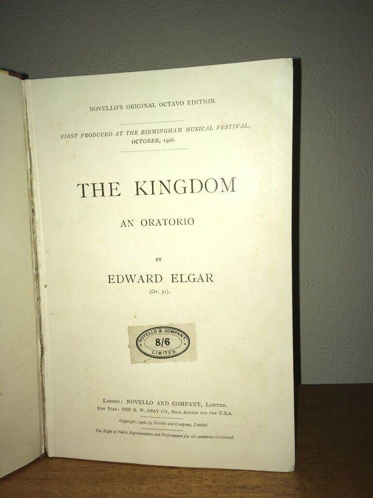 The Kingdom. An Oratorio. Edward Elgar Undated. Novello & Co.