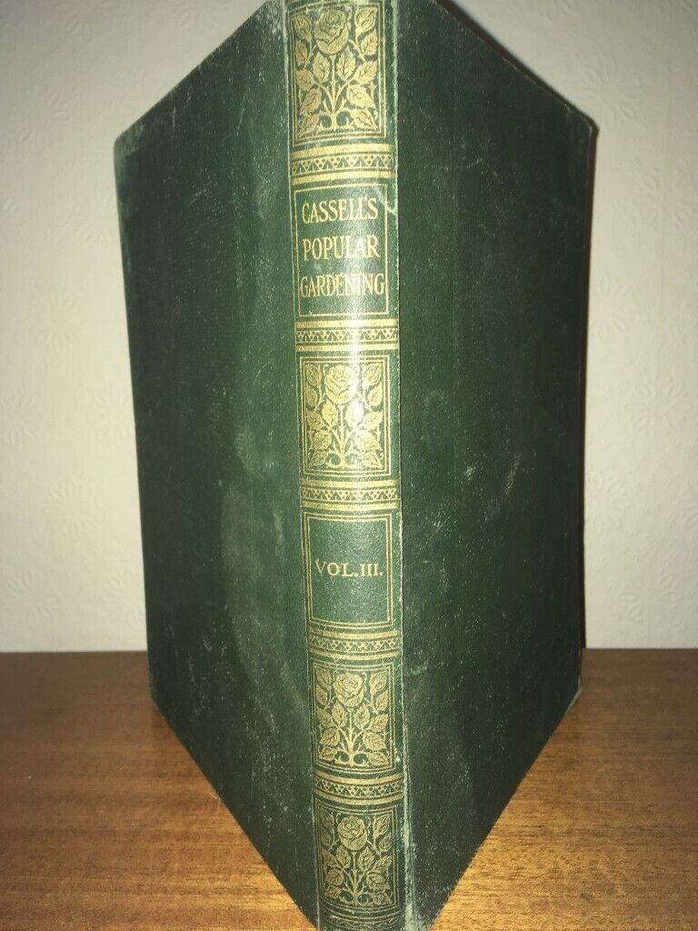 Cassell's  Popular Gardening Volume 3
