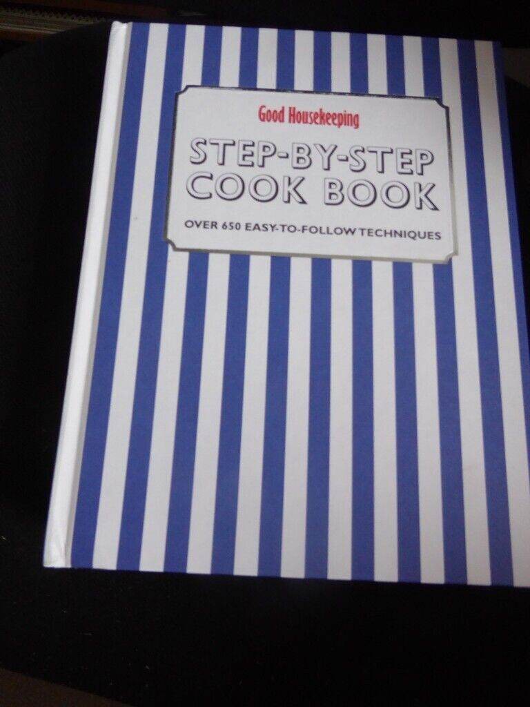 GOOD HOUSEKEEPING STEP BY STEP COOK BOOK