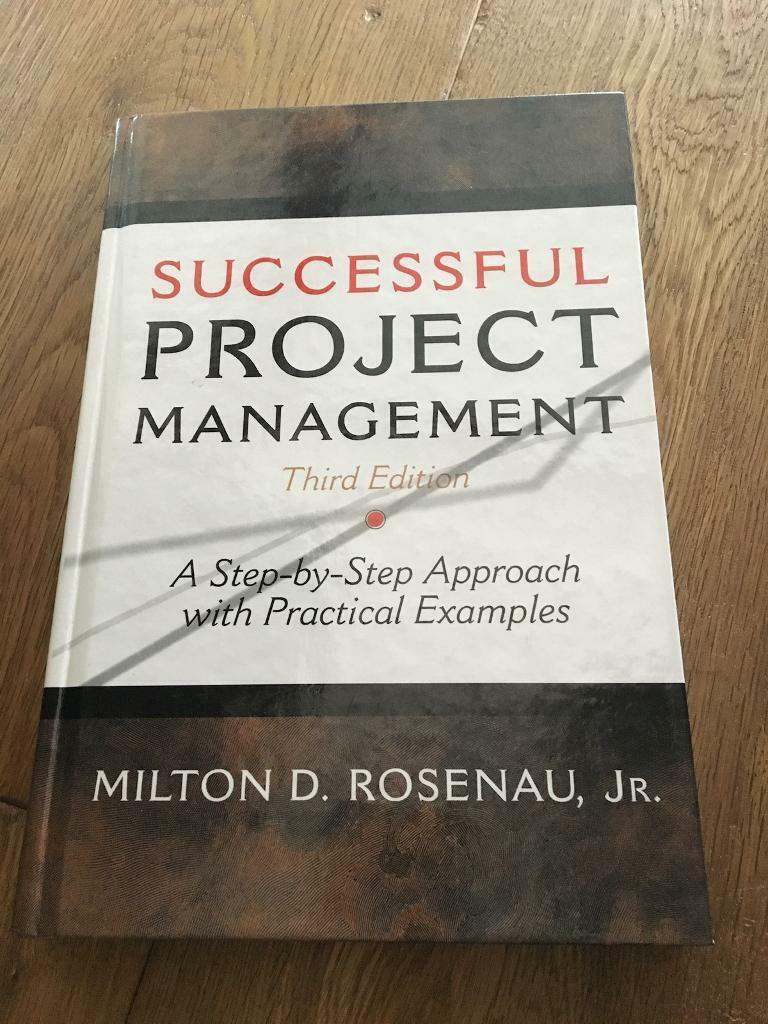 Successful Project Management Book By Milton D. Rosenau, Jr.