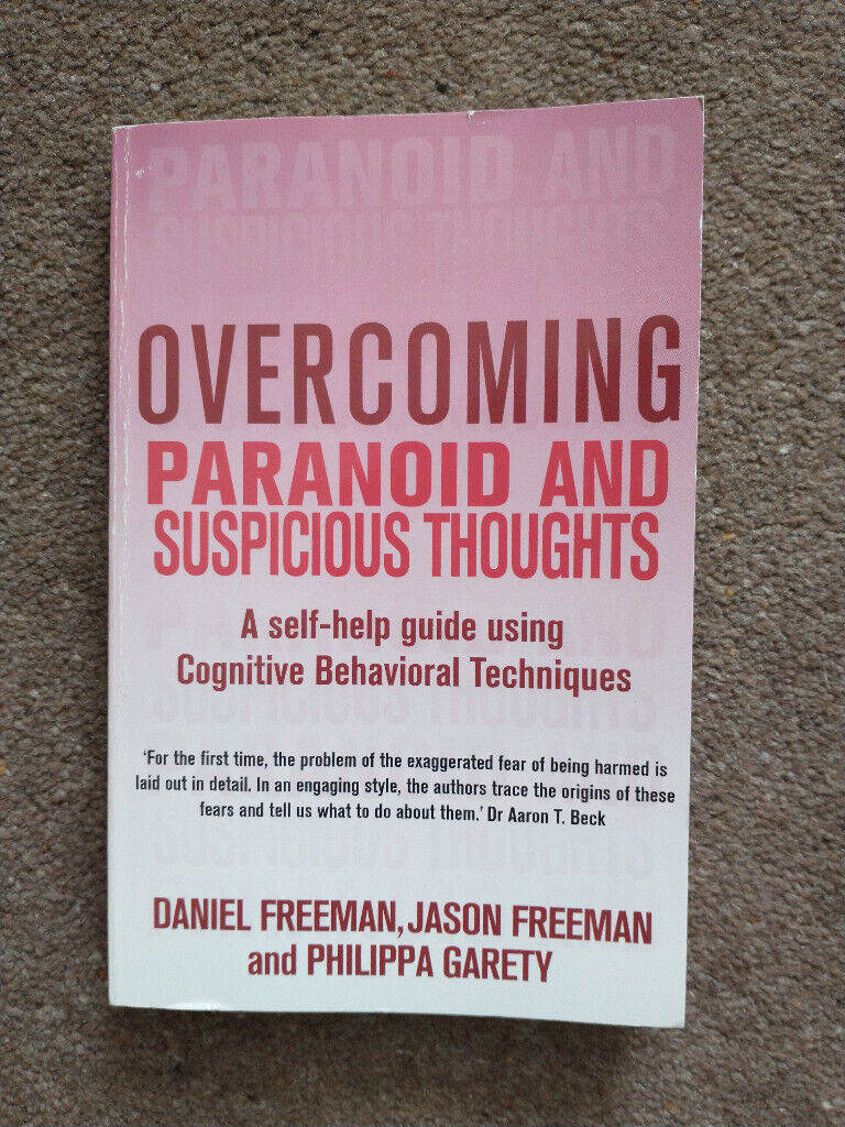 MENTAL HEALTH - SELF-HELP 'OVERCOMING PARANOID AND SUSPICIOUS THOUGHTS'