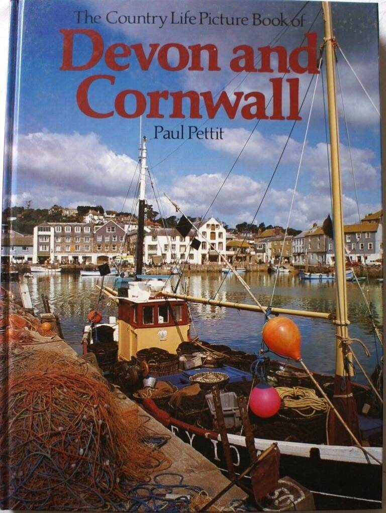 Paul Pettit - Devon and Cornwall (Country Life Picture Book)