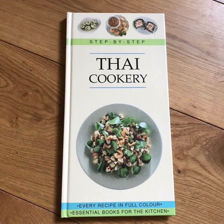 Step-By-Step Thai Cookery (Hardcover) Greenwich Editions