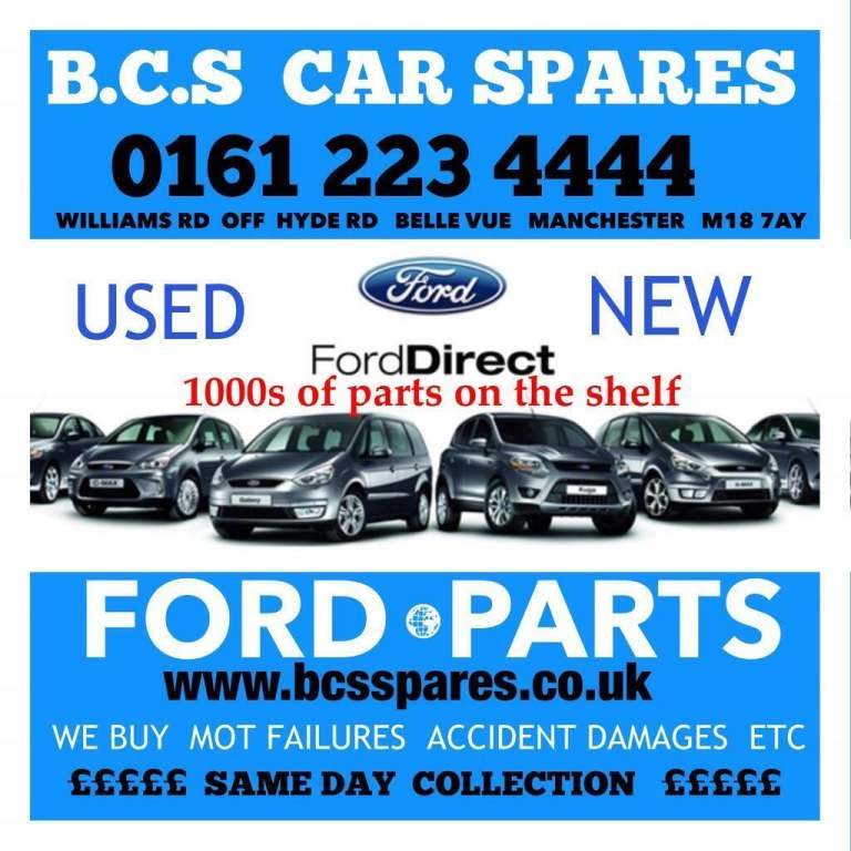 Ford. Spares. Manchester Stockport. Engine Gearbox. Doors. Lights wheels. Etc. Ask  