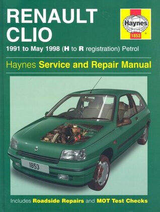 HAYNES RENAULT CLIO MANUAL 1991 - 1998 PETROL MODELS
