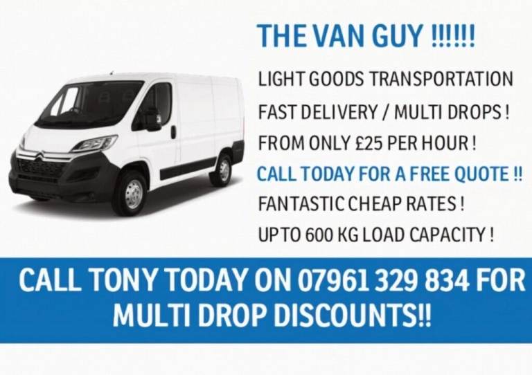 THE VAN GUY IN BATTERSEA BROMLEY BECKENHAM DEPTFORD DARTFORD & CROYDON!! MAN AND VAN FROM £25/HR!!