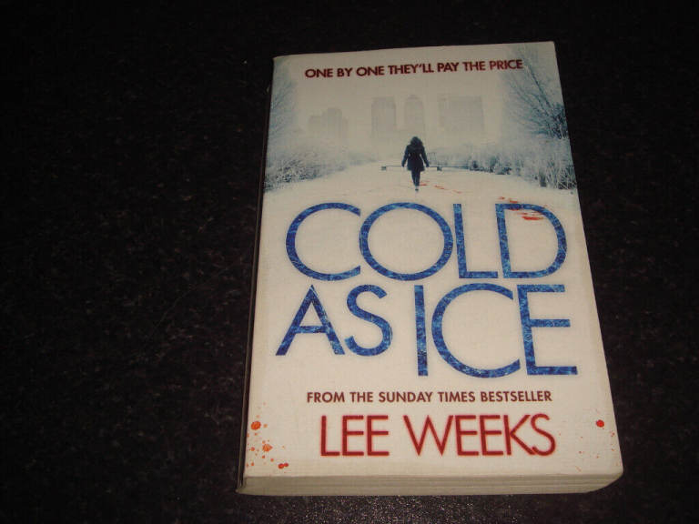 Cold as Ice by Lee Weeks - used paperback book, post or collection