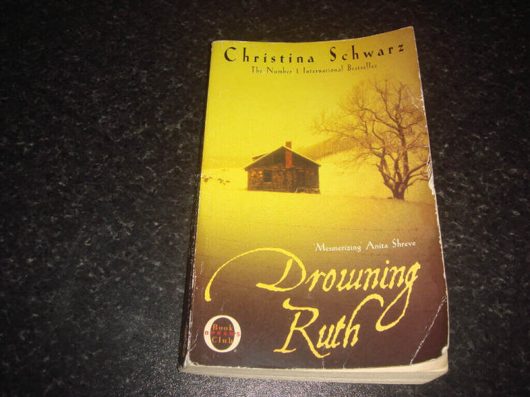 Drowning Ruth - Christina Schwarz - used paperback book, post or collection