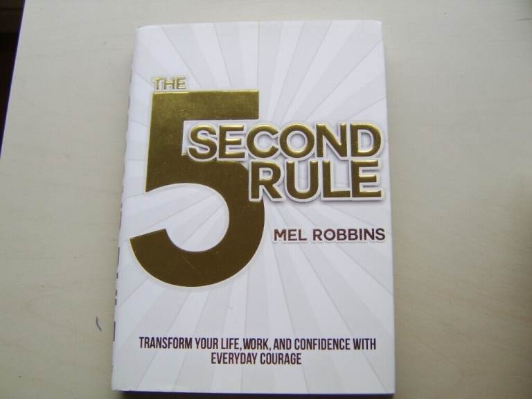 THE 5 SECOND RULE by Mel Robbins