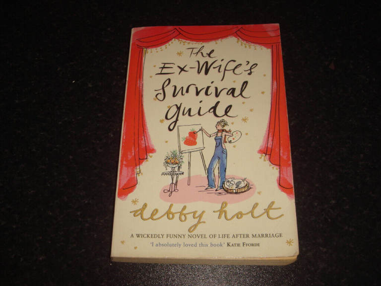Debby Holt - THE EX-WIFE`S SURVIVAL GUIDE - used paperback book, post or collection