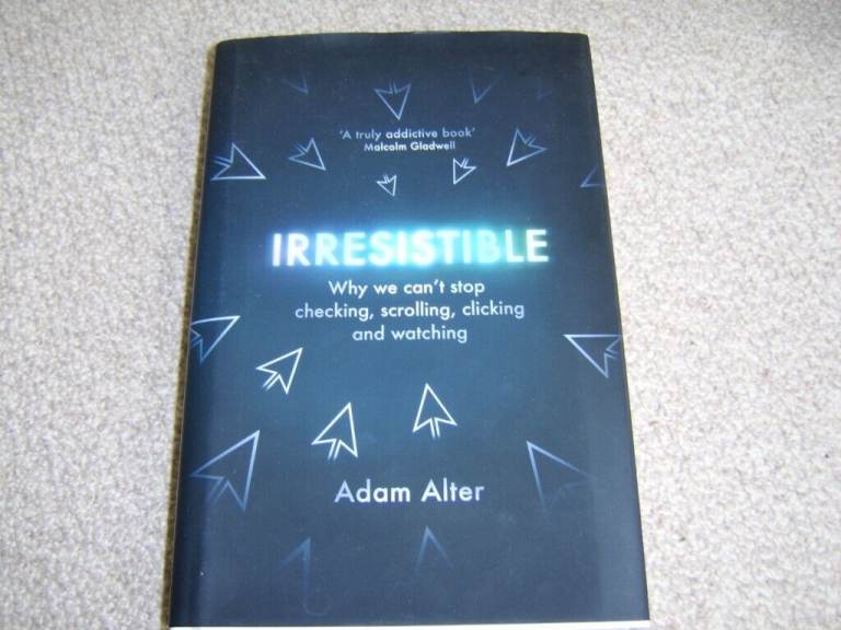 IRRESISTIBLE by Adam Alter