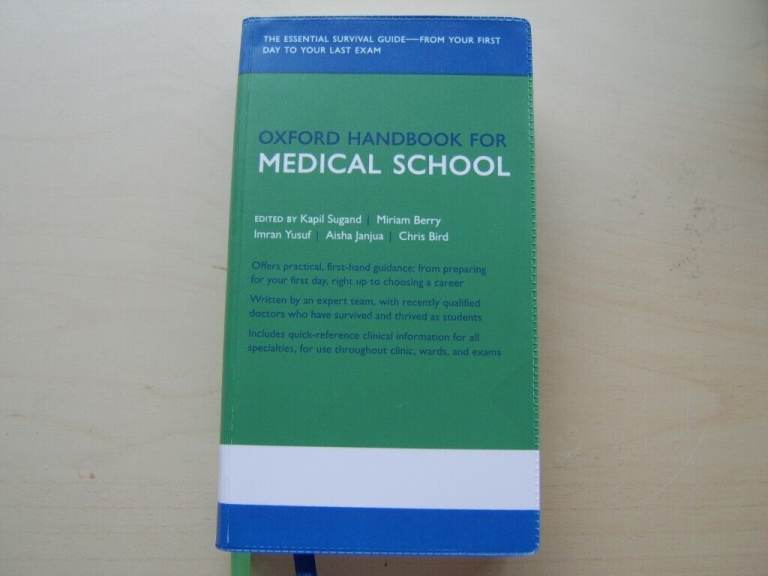 OXFORD HANDBOOK FOR MEDICAL SCHOOL by Sugand,Berry,Yusuf,Janjua,Bird