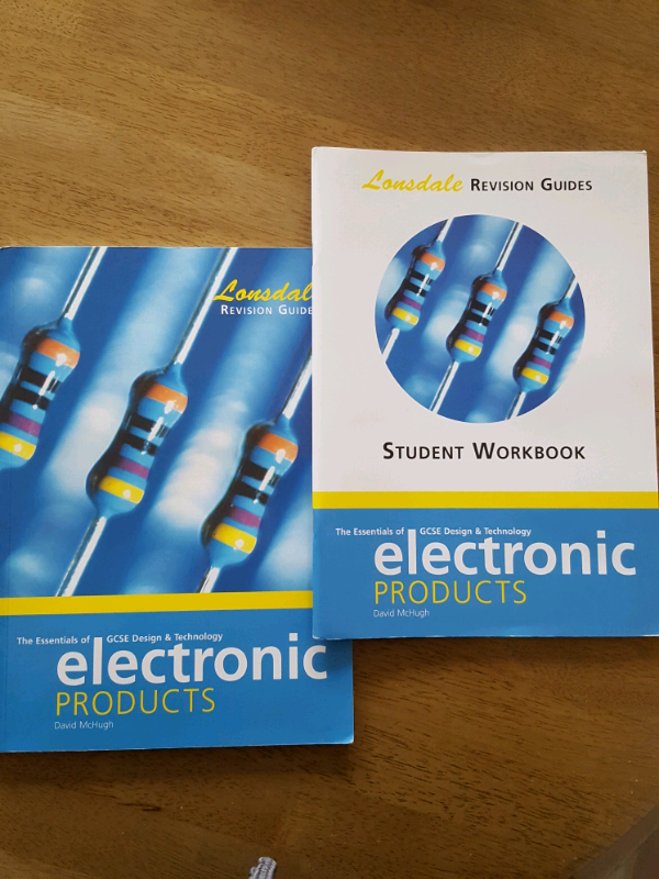 The essentials of GCSE Design and Technology Electronic Products 