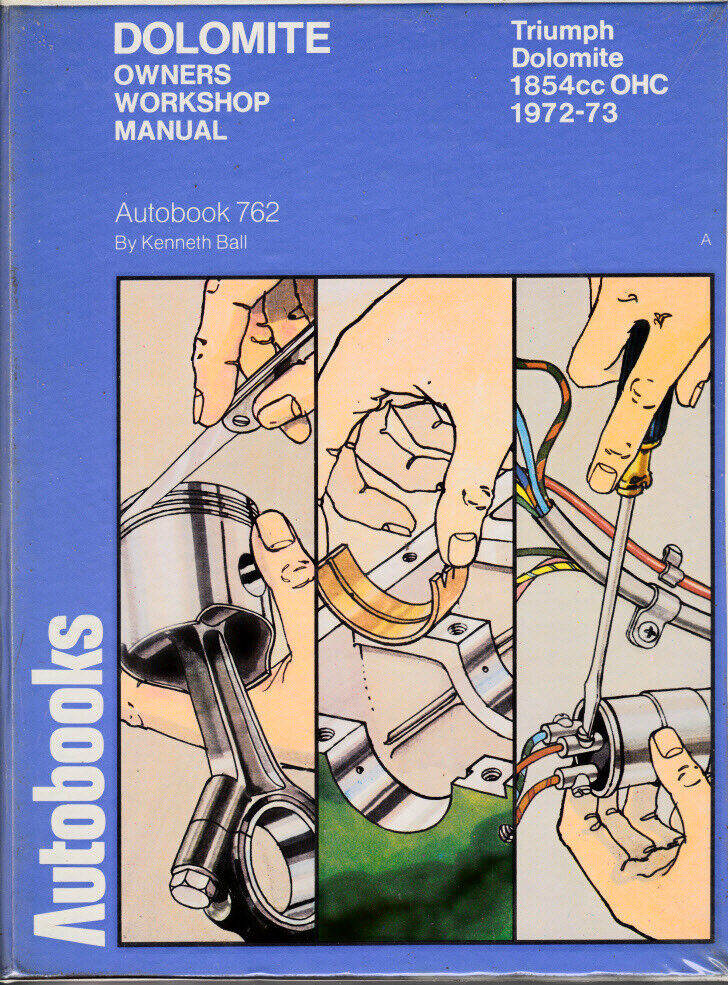 AUTOBOOKS (NOT HAYNES) TRIUMPH DOLOMITE MANUAL 1854cc OHC