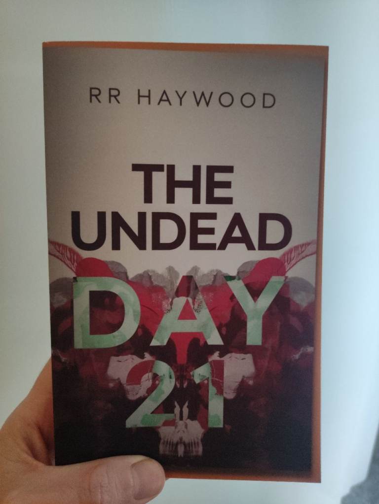 The Undead - Day 21 By RR Haywood