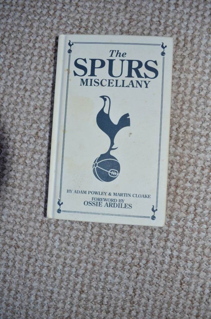 TOTTENHAM HOTSPUR The Spurs Miscellany
