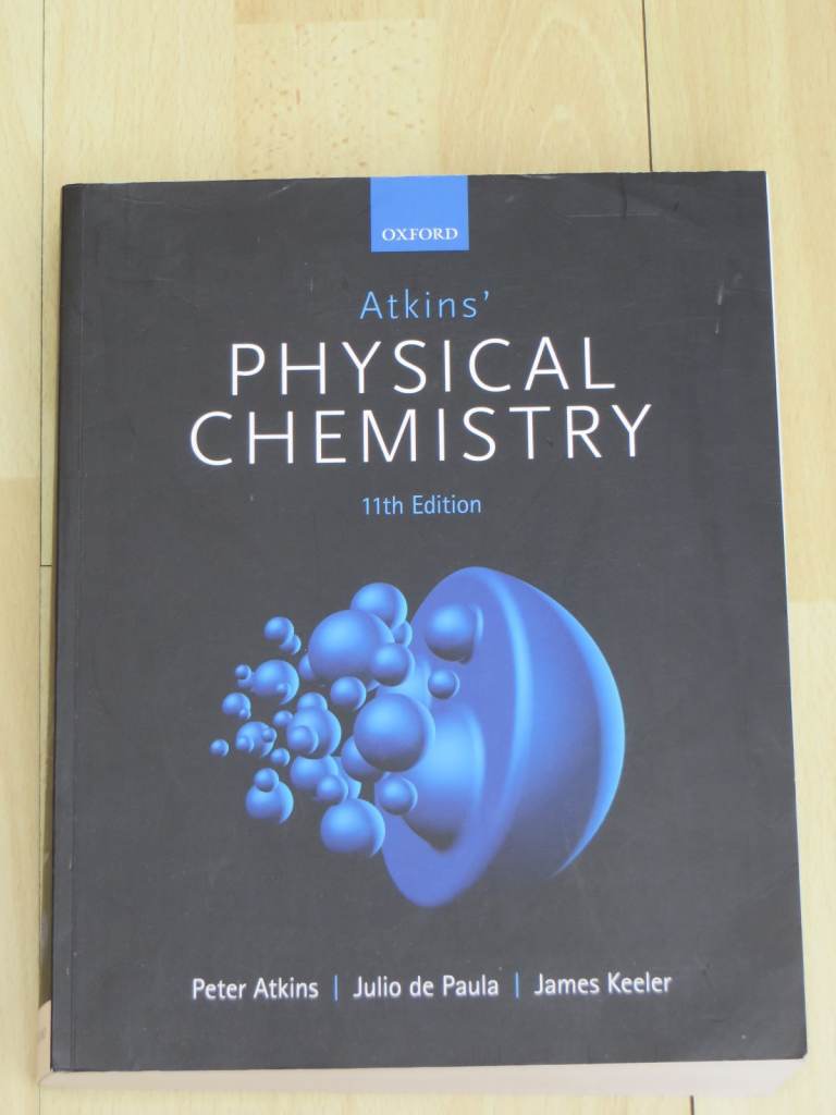 Atkins' Physical Chemistry Book (University/similar level) EXCELLENT COND RRP £65