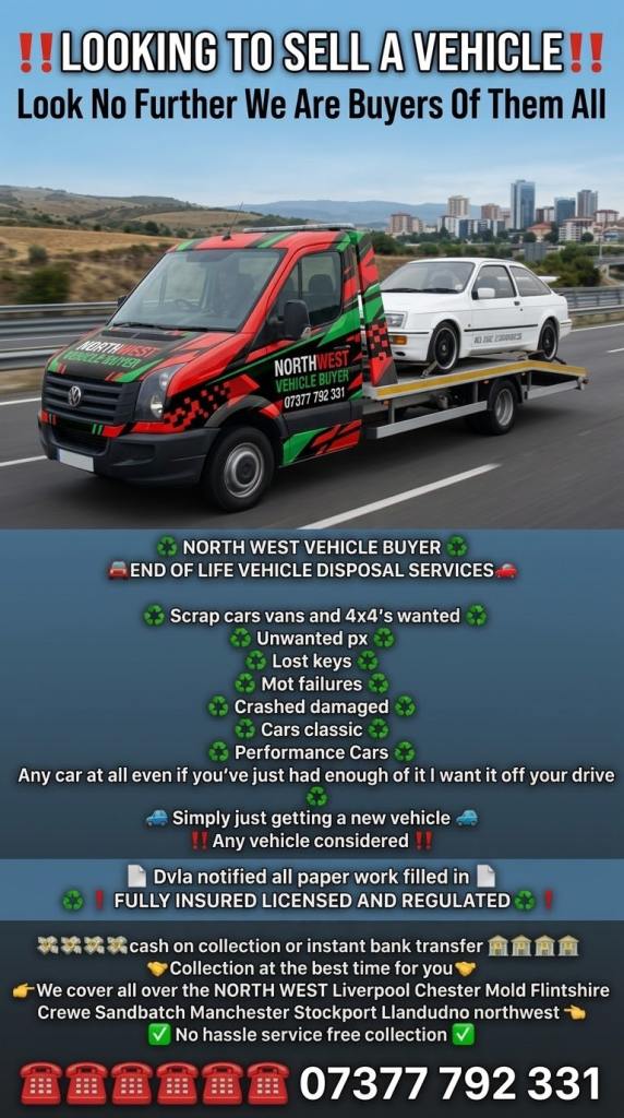 WE BUY ALL VEHICLES ANY AGE ANY CONDITION BEST PRICE PAID 💷💷💷💷