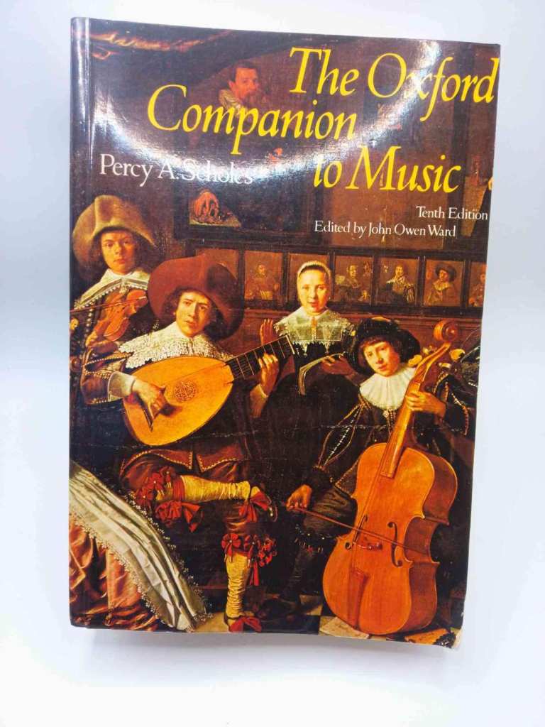 The Oxford Companion to Music (10th Edition, 1992) – Percy A. Scholes – Good Condition