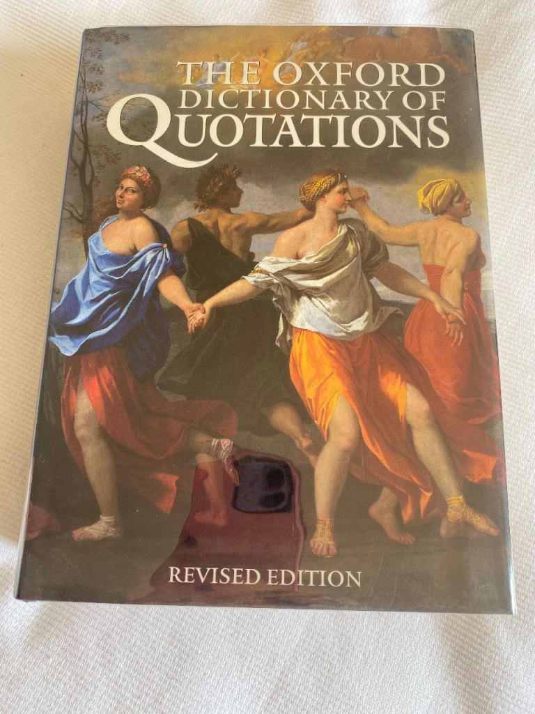 The Oxford Dictionary of Quotations 
