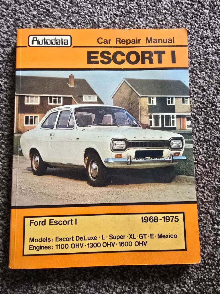 Autodata Car Repair Manual: Ford Escort I (1968-1975)