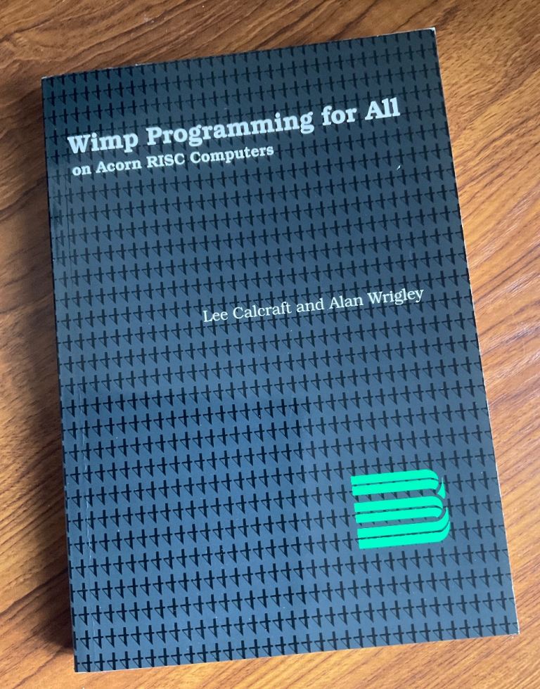 WIMP Programming for All paperback book and disc for Acorn RISC OS Computers 
