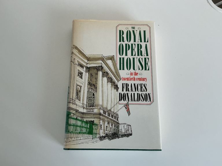 THE ROYAL OPERA HOUSE BY FRANCES DONALDSON