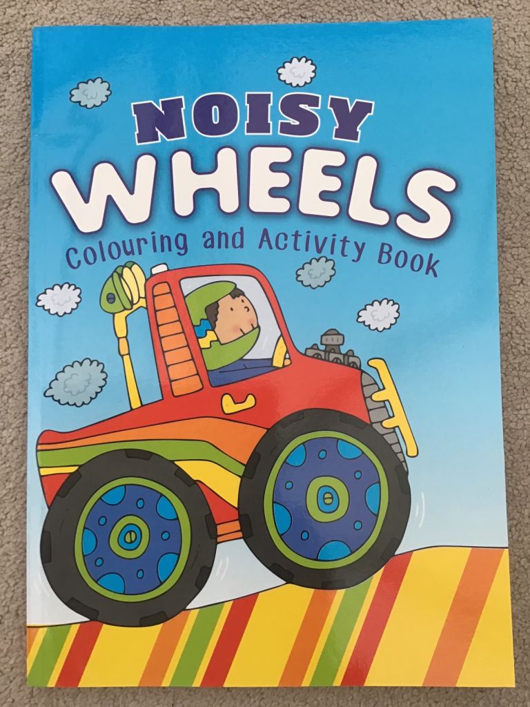 Brand New “Noisy Wheels” Colouring and Activity Book