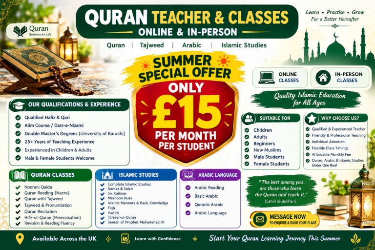 🌟 Quran Teacher & Classes | Online & In-Person | Summer Offer £15/Month