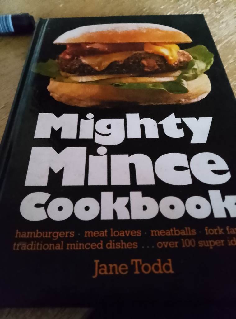 Mighty mince cookbook by Jane Todd 