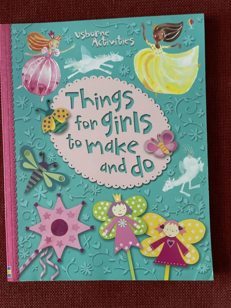 Things for Girls to Make and Do (Usborne Activities)