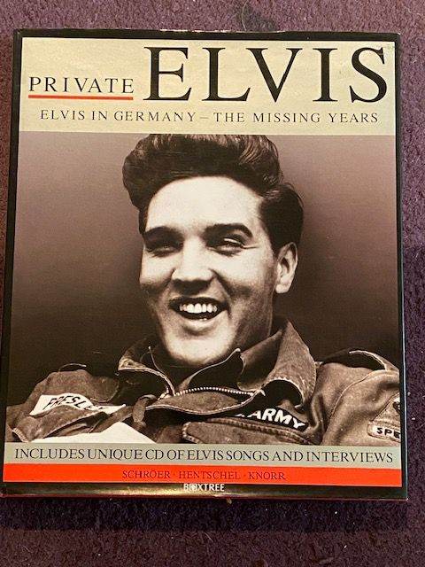 Elvis Book 'Private Elvis In Germany The Missing Years' *AS NEW*