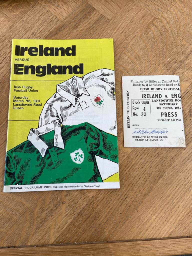 Rugby Programme Signed Autographed Ireland v England 7 Mar 1981 & Press Ticket Stub