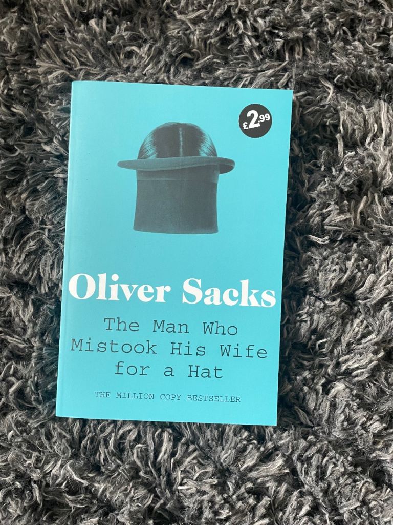 The Man Who Mistook His Wife For A Hat book