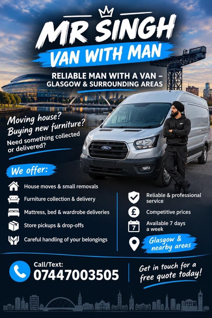 Van Hire & Removals Glasgow – Reliable & Affordable Service