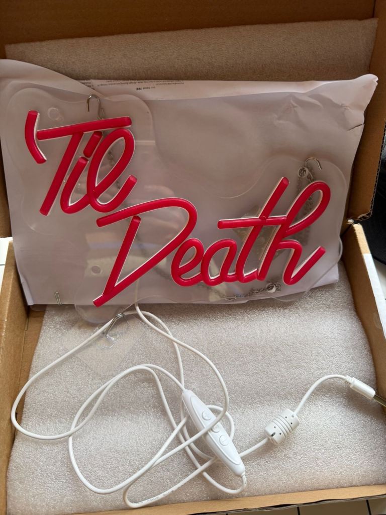 Neon Til Death Sign 