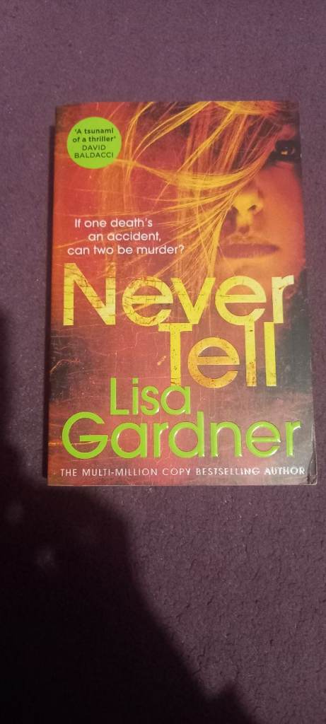 Never Tell by Lisa Gardner – Thriller Book