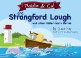 image for Maidie & Cal and Strangford Lough: and other Ulster-Scots stories by Diane Hoy