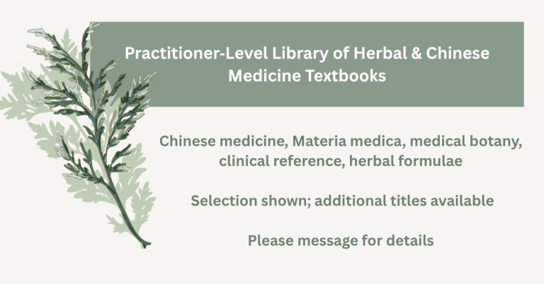 Practitioner‐Level Library of Herbal & Chinese Medicine Books
