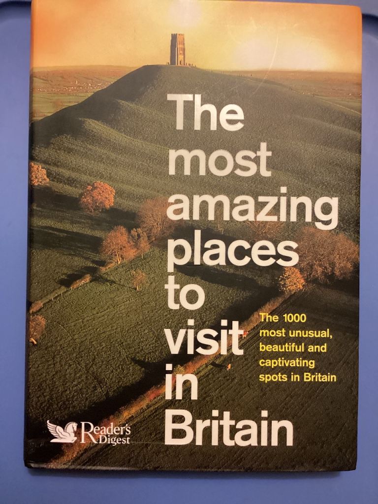 The most amazing places to visit in Britain.