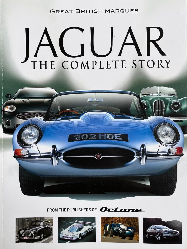 Jaguar: The Complete Story Book - Great British Marques Edition