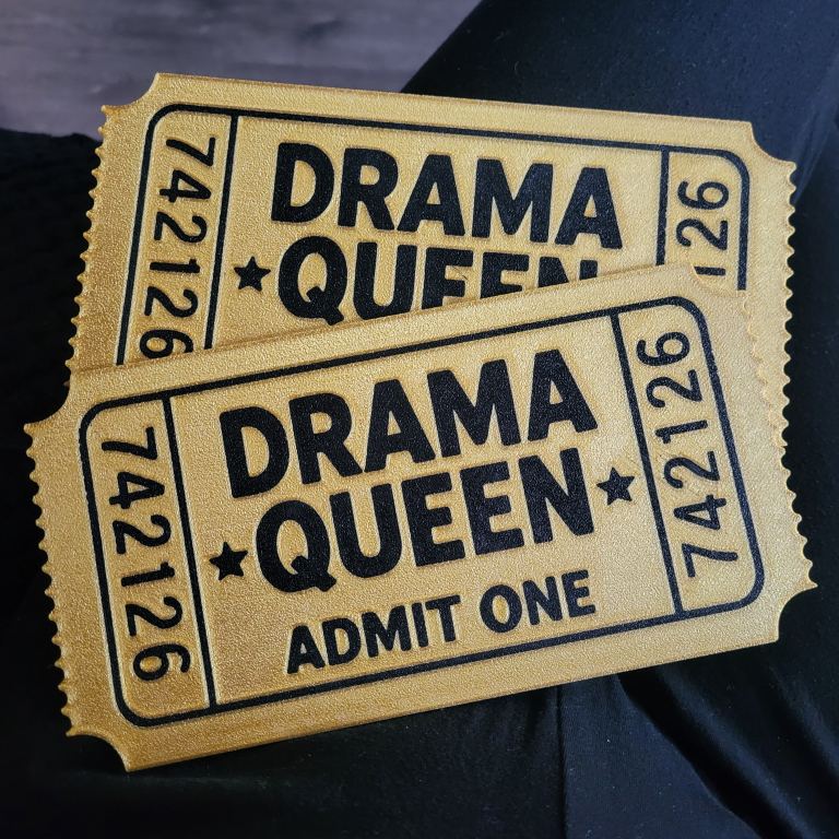 Large drama queen ticket 