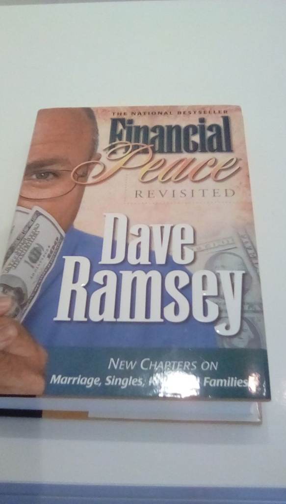 Financial Peace Revisited by Dave Ramsey