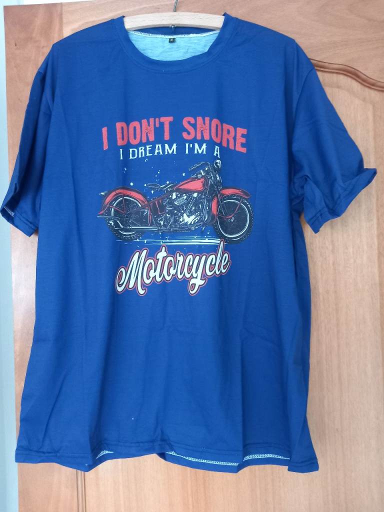 Blue T-shirt with Motorcycle Print – I Don't Snore, I Dream I'm a Motorcycle