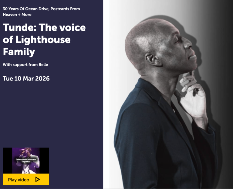 TUNDE FROM LIGHTHOUSE FAMILY -  30 YEARS OF OCEAN DRIVE, POSTCARDS FROM HEAVEN - TWO TICKETS