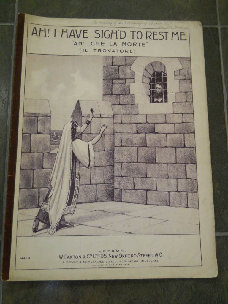 Vintage Sheet Music Ah! I Have Sigh'd To Rest Me (IL Trovatore)