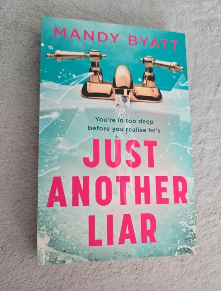 Just Another Liar by Mandy Byatt – Thriller Book, Good Condition